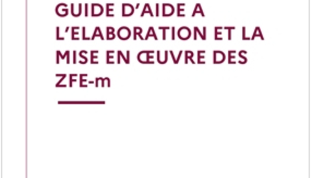 Guide d'interprétation juridique et pratique des ZFE-m